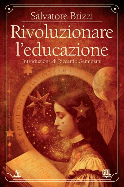Rivoluzionare l’educazione