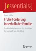 Frühe Förderung innerhalb der Familie