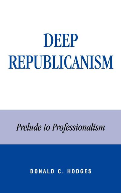 Deep Republicanism