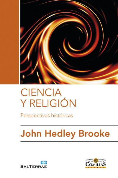 Ciencia y religión : perspectivas históricas
