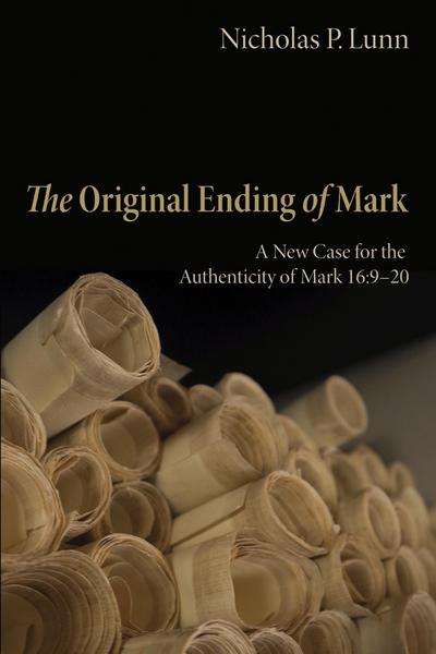 The Original Ending of Mark