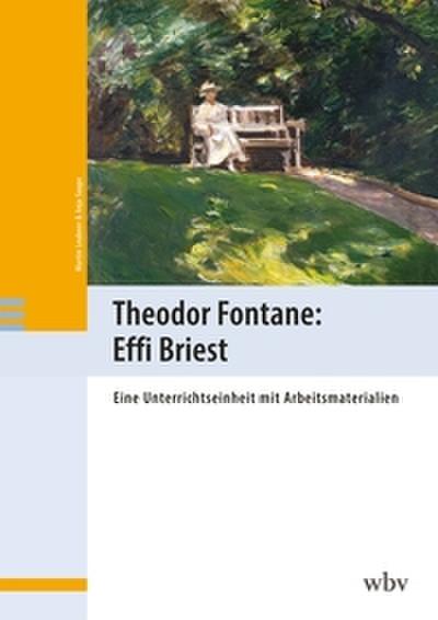 Theodor Fontane: Effi Briest