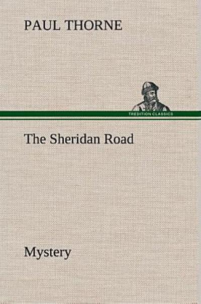 The Sheridan Road Mystery