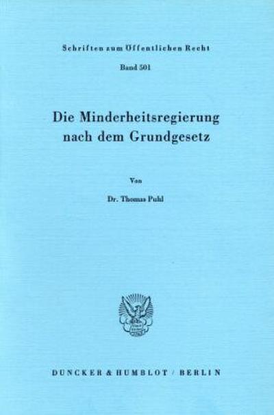 Die Minderheitsregierung nach dem Grundgesetz.