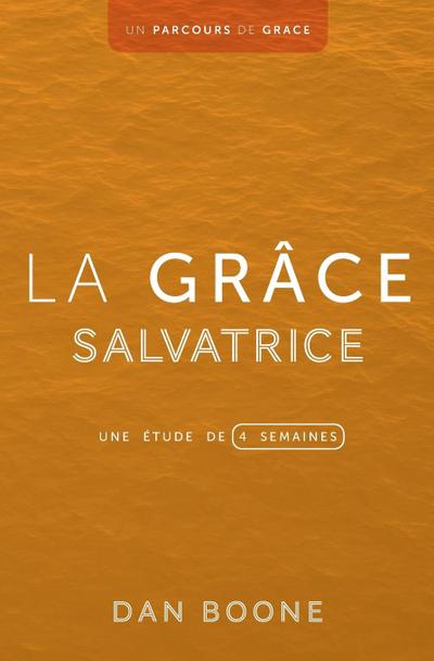 La grâce salvatrice