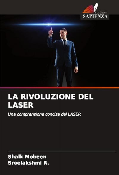 LA RIVOLUZIONE DEL LASER