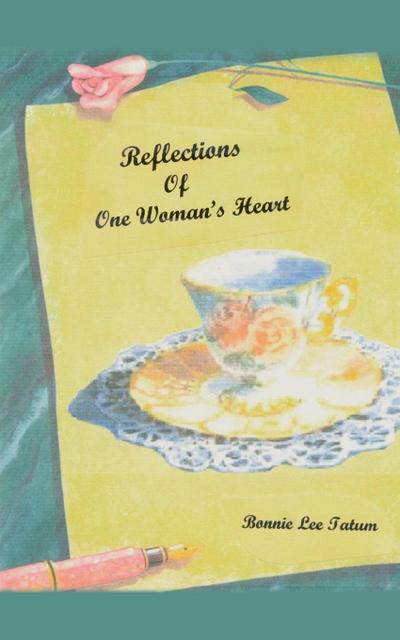 Reflections of One Woman’s Heart