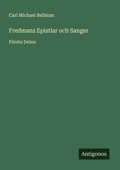 Fredmans Epistlar och Sanger