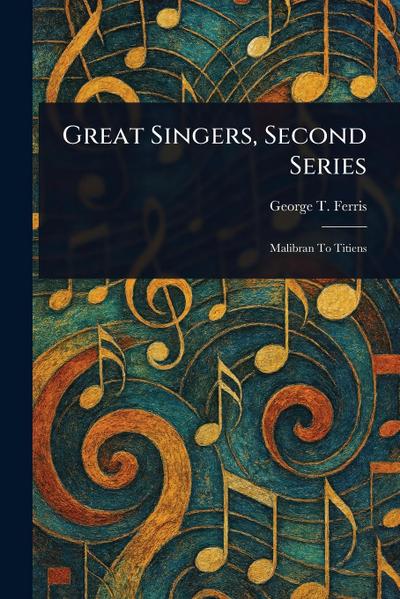 Great Singers, Second Series