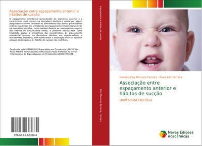 Associação entre espaçamento anterior e hábitos de sucção