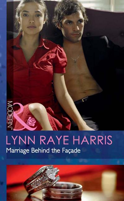 Raye Harris, L: Marriage Behind the Façade (Mills & Boon Mod
