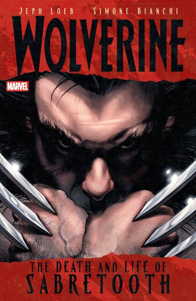 Wolverine: The Death and Life of Sabretooth