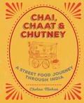 Chai, Chaat & Chutney