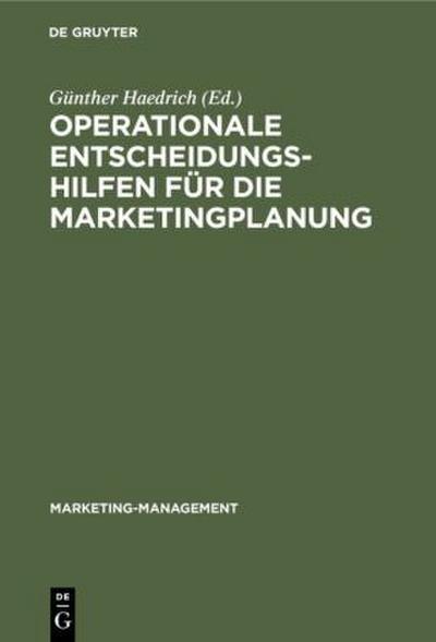 Operationale Entscheidungshilfen für die Marketingplanung