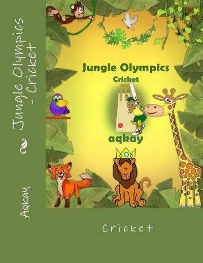 Jungle Olympics - Cricket