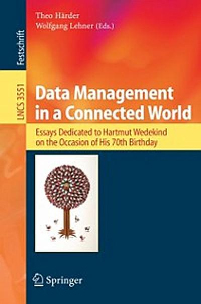 Data Management in a Connected World