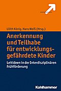 Anerkennung und Teilhabe für entwicklungsgefährdete Kinder