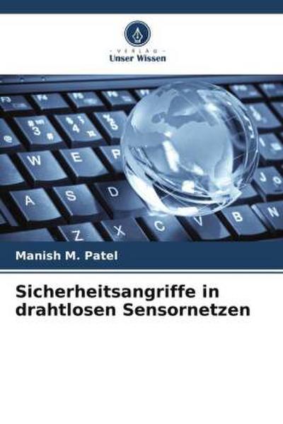 Sicherheitsangriffe in drahtlosen Sensornetzen