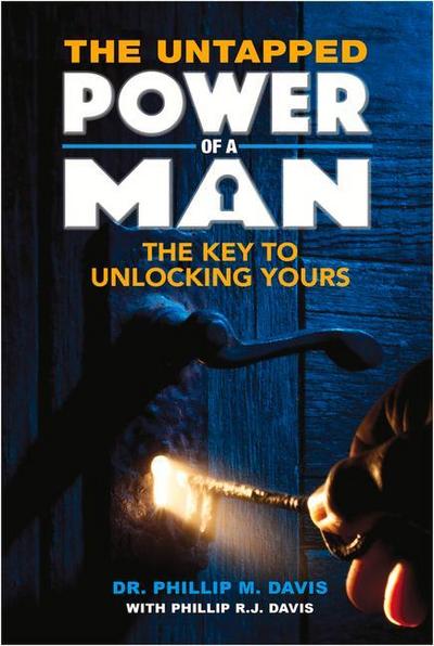 The Untapped Power of a Man