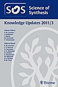 Science of Synthesis Knowledge Updates 2011 Vol. 3 - Erick M. Carreira