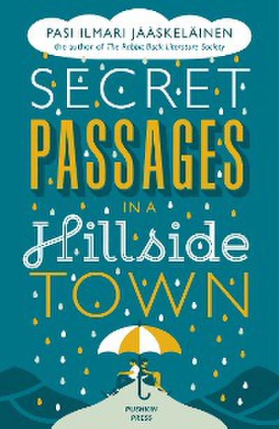 Secret Passages in a Hillside Town