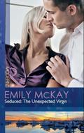 Seduced: The Unexpected Virgin