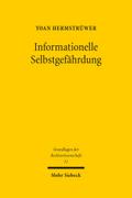 Informationelle Selbstgefährdung