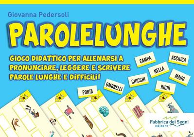 Pedersoli, G: Parolelunghe. Gioco didattico per allenarsi a