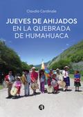 Jueves de Ahijados en la Quebrada de Humahuaca