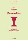 Drei Schritte zum Paaradies
