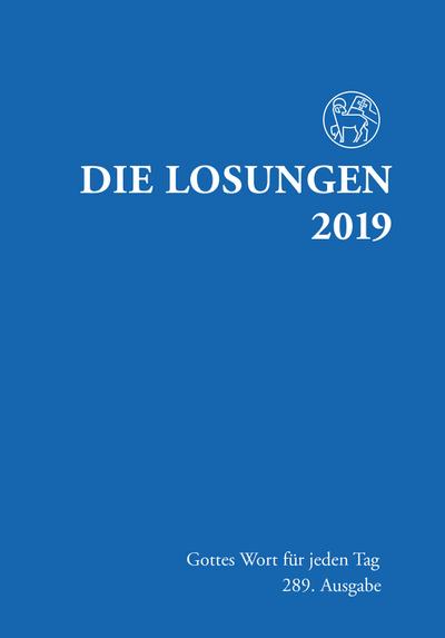 Die Losungen 2019. Deutschland / Losungen 2019: Normalausgabe