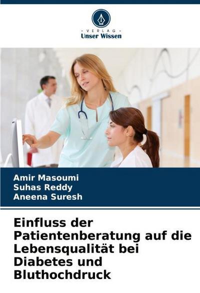Einfluss der Patientenberatung auf die Lebensqualität bei Diabetes und Bluthochdruck