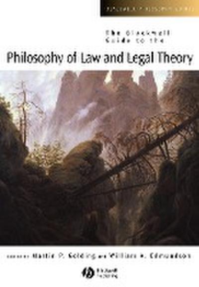 The Blackwell Guide to the Philosophy of Law and Legal Theory