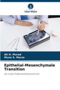 Epithelial-Mesenchymale Transition