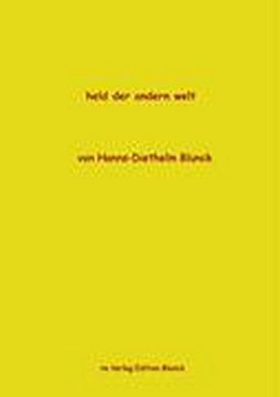 Held der andern Welt