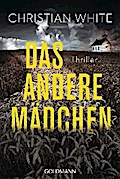 Das andere Mädchen von Christian White | Ebook