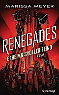 Renegades - Geheimnisvoller Feind