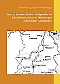 Index zu Leonhard Radler - Adelsfamilien im Schweidnitzer Kreise und  Wappensagen Schweidnitzer Adelsfamilien