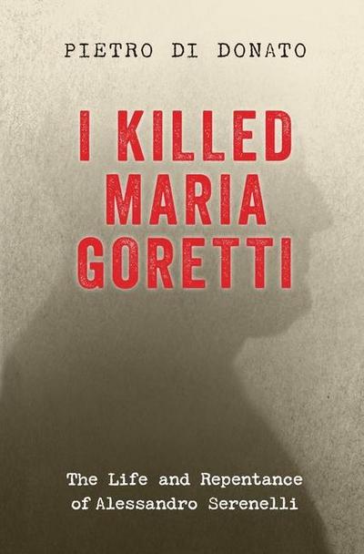 I Killed Maria Goretti