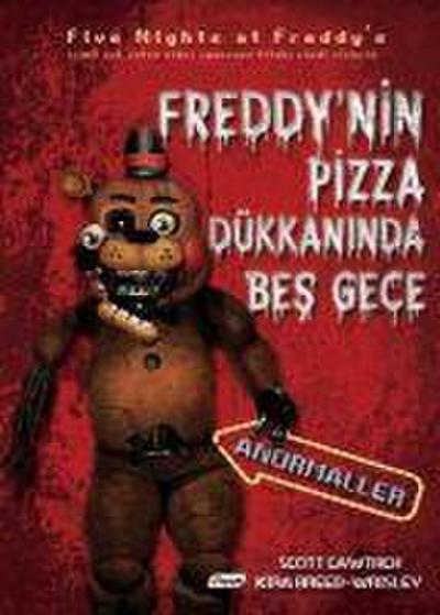Freddynin Pizza Dükkaninda Bes Gece