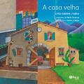 A casa velha