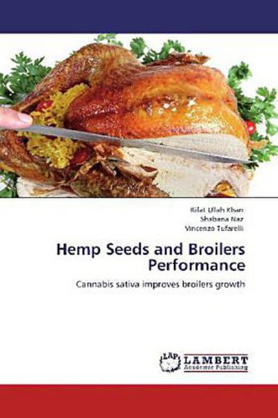 Hemp Seeds and Broilers Performance