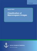 Classification of Mammogram Images