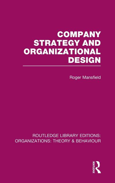 Company Strategy and Organizational Design (RLE