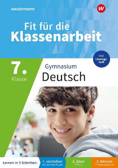 Fit für die Klassenarbeit - Gymnasium. Deutsch 7