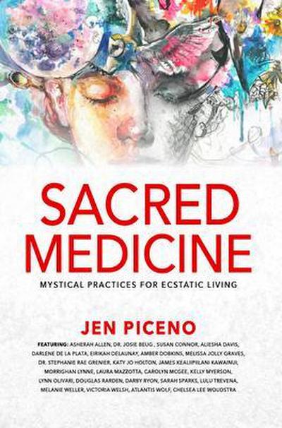 Sacred Medicine