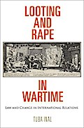 Looting and Rape in Wartime