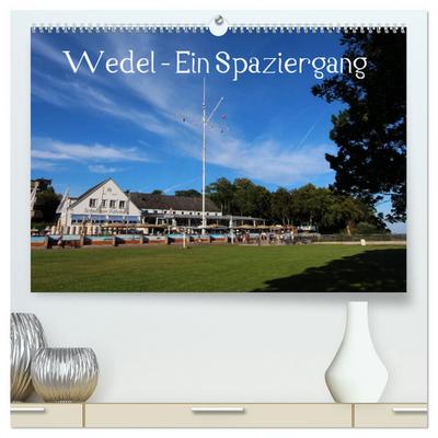 Wedel - Ein Spaziergang (hochwertiger Premium Wandkalender 2024 DIN A2 quer), Kunstdruck in Hochglanz