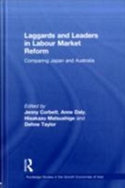 Laggards and Leaders in Labour Market Reform