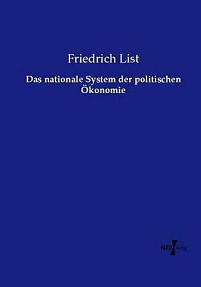 Das nationale System der politischen Ökonomie